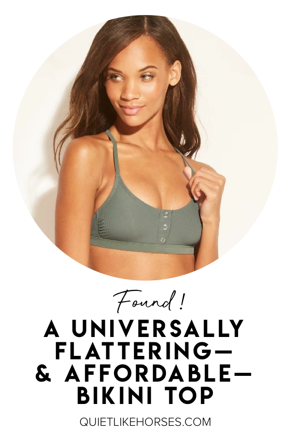 A Universally Flattering —and Affordable! — Bikini Top - Quiet